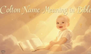 Colton-Name-Meaning-in-Bible