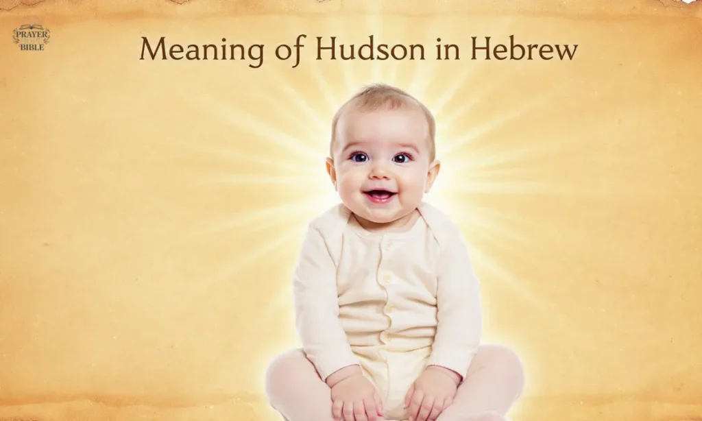 Meaning-of-Hudson-in-Hebrew