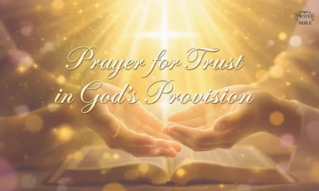 Prayer for Trust in God’s Provision
