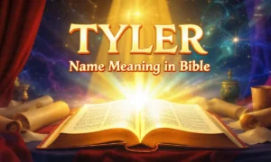 Tyler Name Meaning in Bible