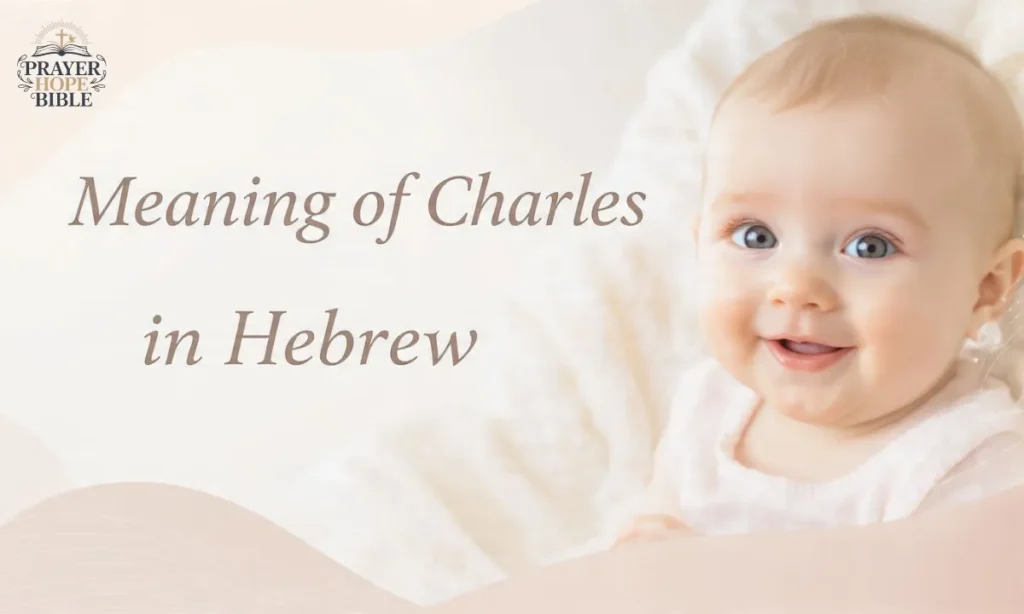 Meaning-of-Charles-in-Hebrew