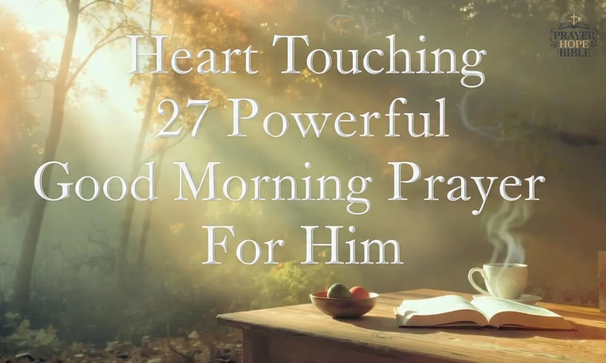 Good-Morning-Prayer-For-Him