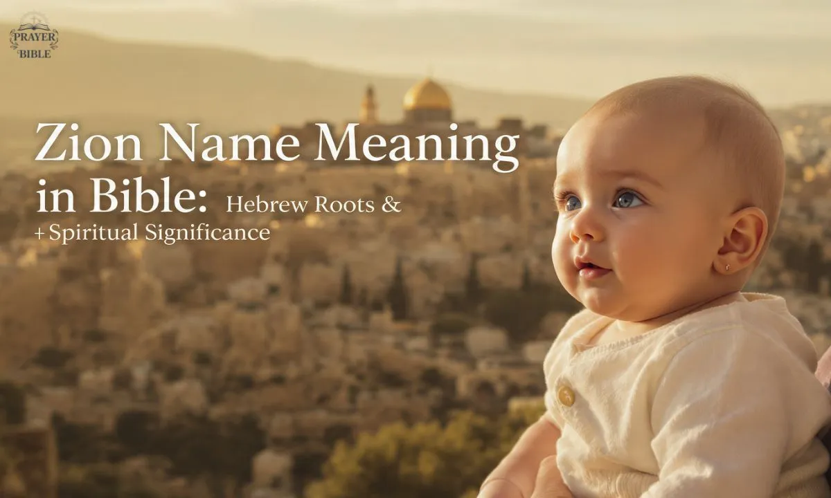 Zion-Name-Meaning-in-Bible